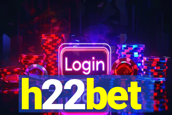 h22bet
