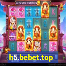 h5.bebet.top