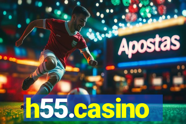 h55.casino