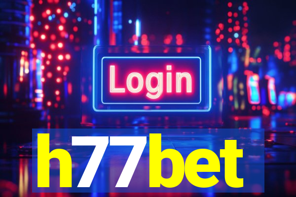 h77bet