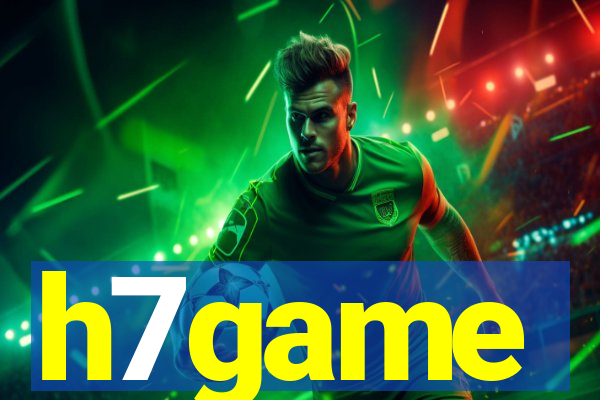 h7game