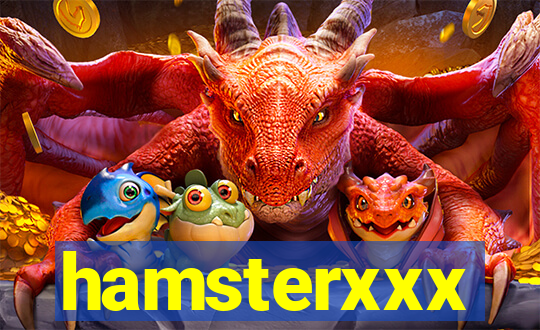 hamsterxxx