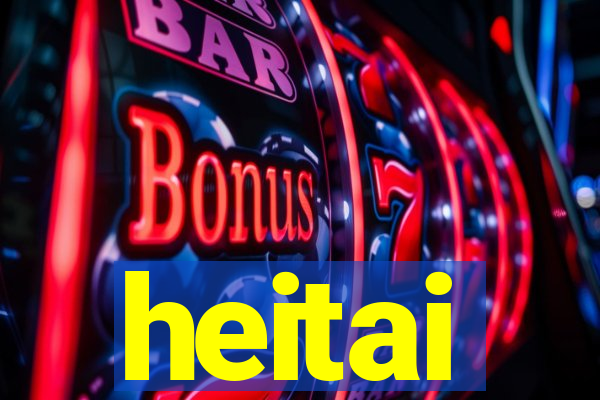 heitai