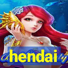 hendai