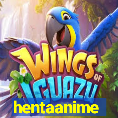 hentaanime