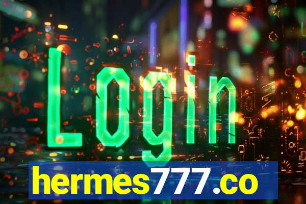 hermes777.co