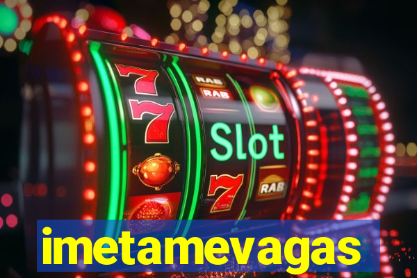 imetamevagas