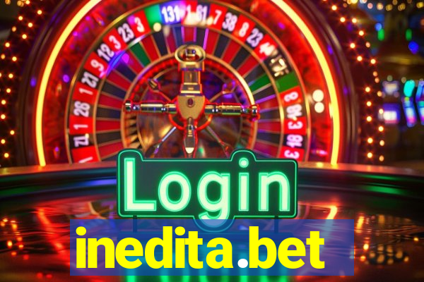 inedita.bet