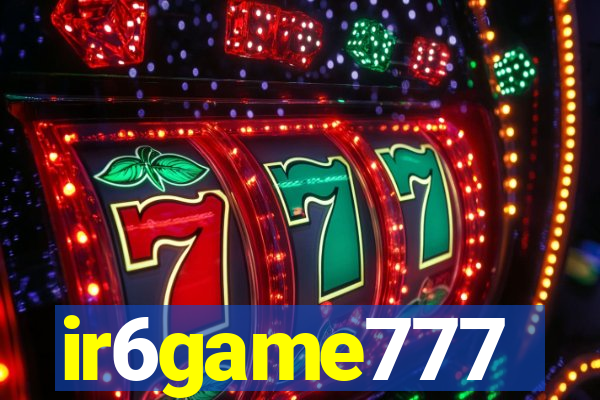 ir6game777