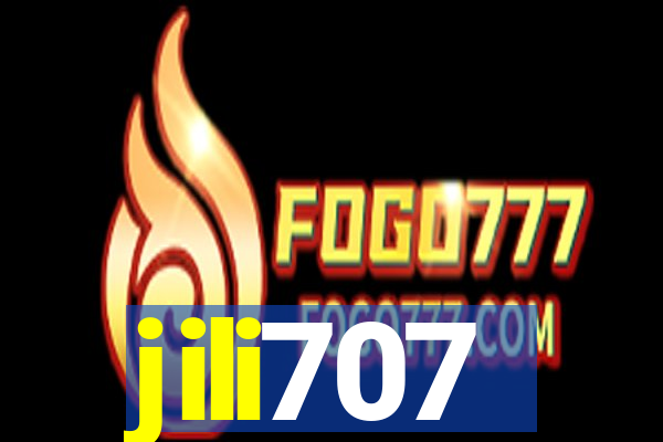 jili707