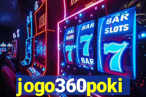 jogo360poki