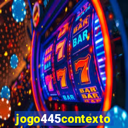 jogo445contexto