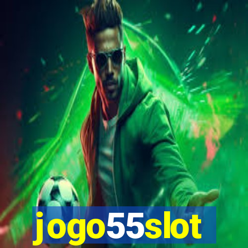 jogo55slot