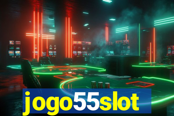 jogo55slot