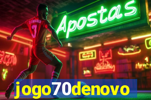 jogo70denovo