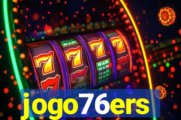 jogo76ers