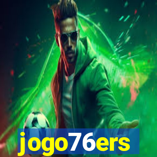 jogo76ers