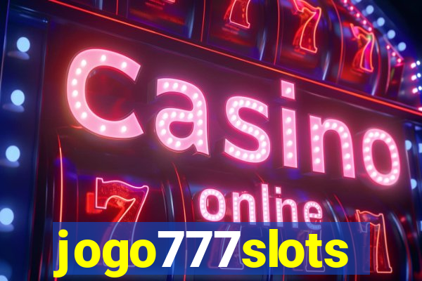 jogo777slots