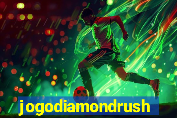 jogodiamondrush