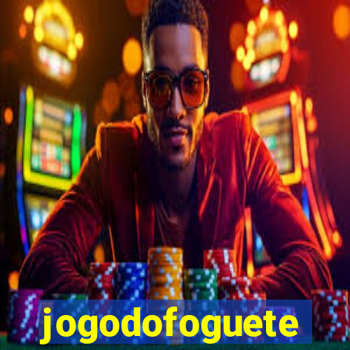 jogodofoguete