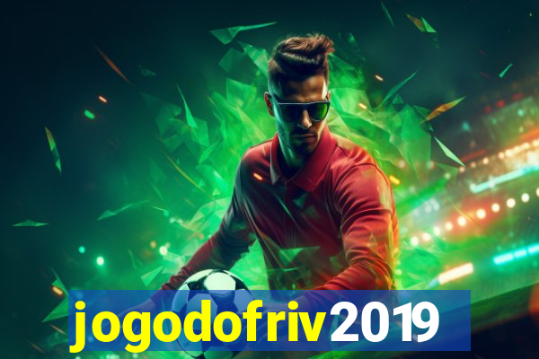 jogodofriv2019