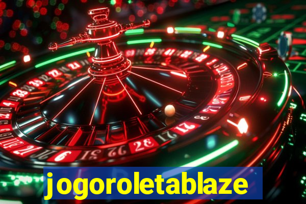 jogoroletablaze