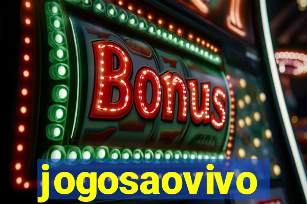 jogosaovivo