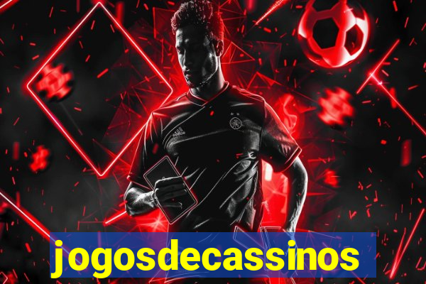 jogosdecassinos
