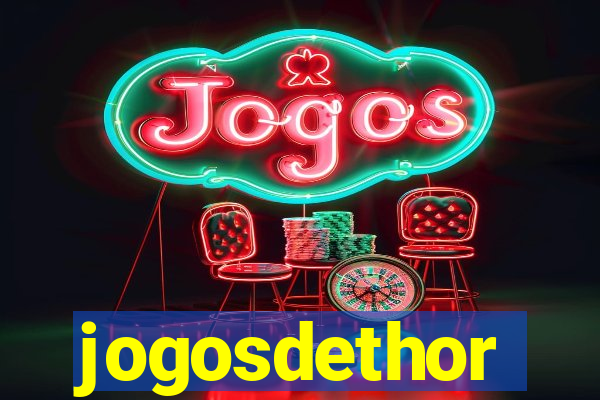 jogosdethor