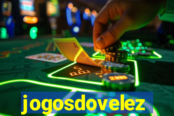 jogosdovelez