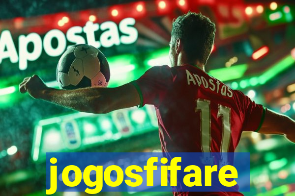 jogosfifare