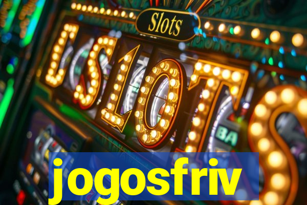jogosfriv