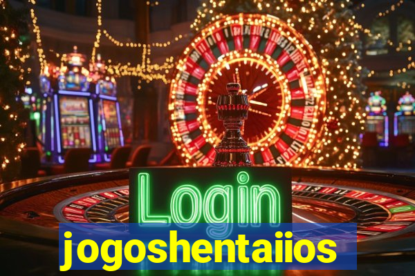 jogoshentaiios