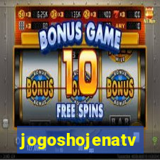 jogoshojenatv