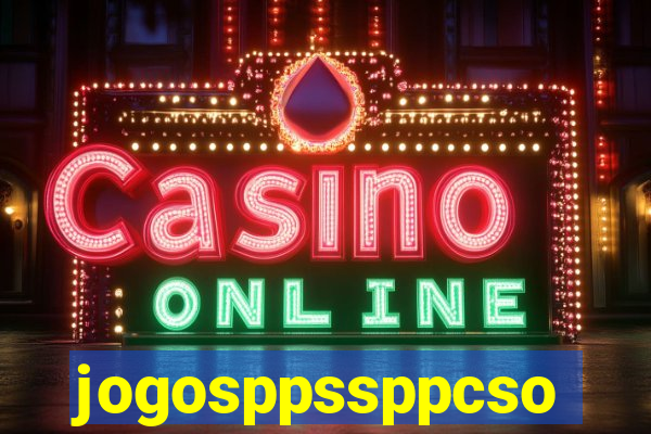 jogosppssppcso