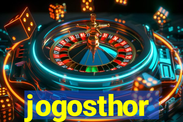 jogosthor