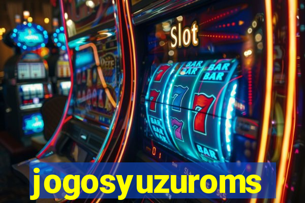jogosyuzuroms
