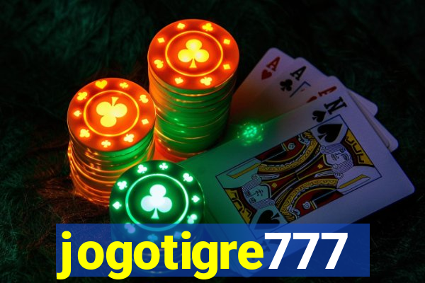 jogotigre777