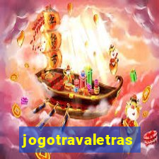 jogotravaletras