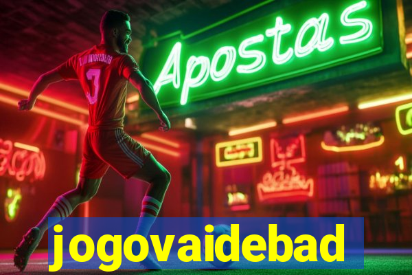 jogovaidebad