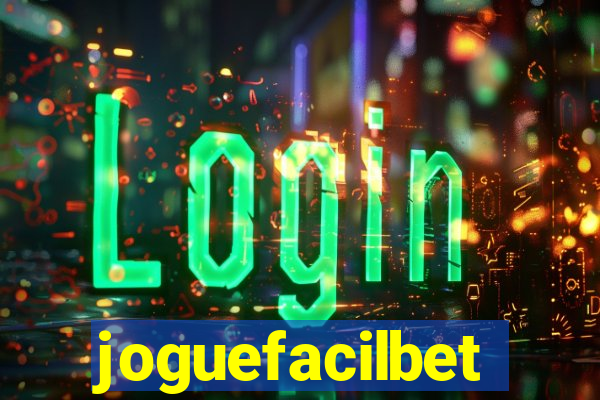 joguefacilbet