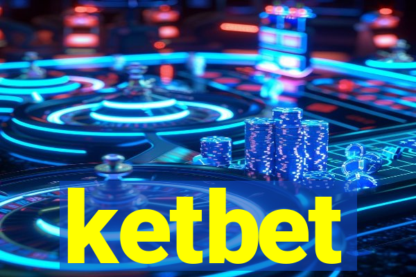 ketbet