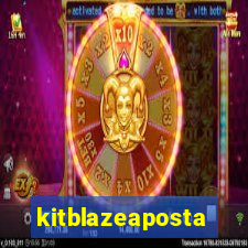kitblazeaposta