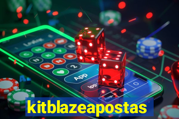 kitblazeapostas