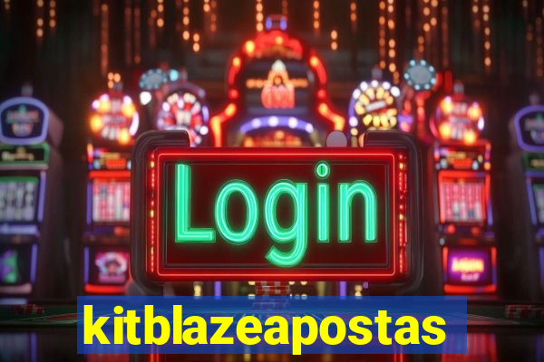 kitblazeapostas