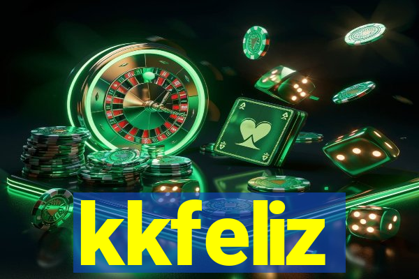 kkfeliz