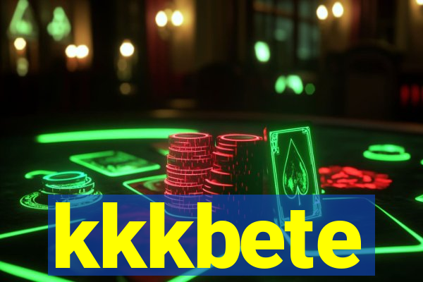 kkkbete