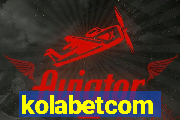 kolabetcom
