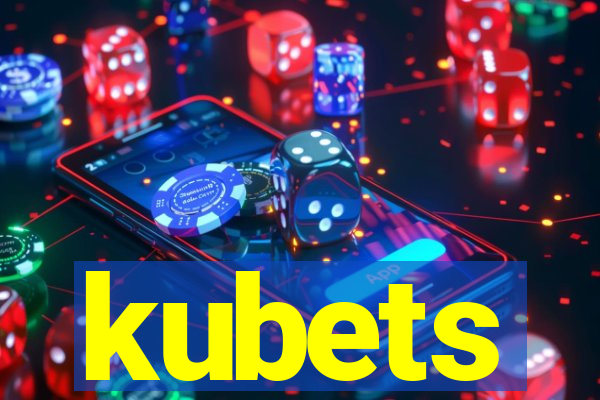 kubets