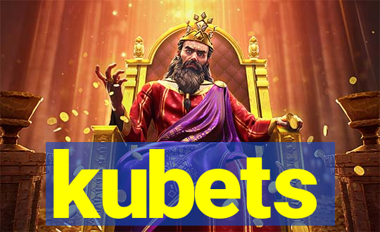 kubets